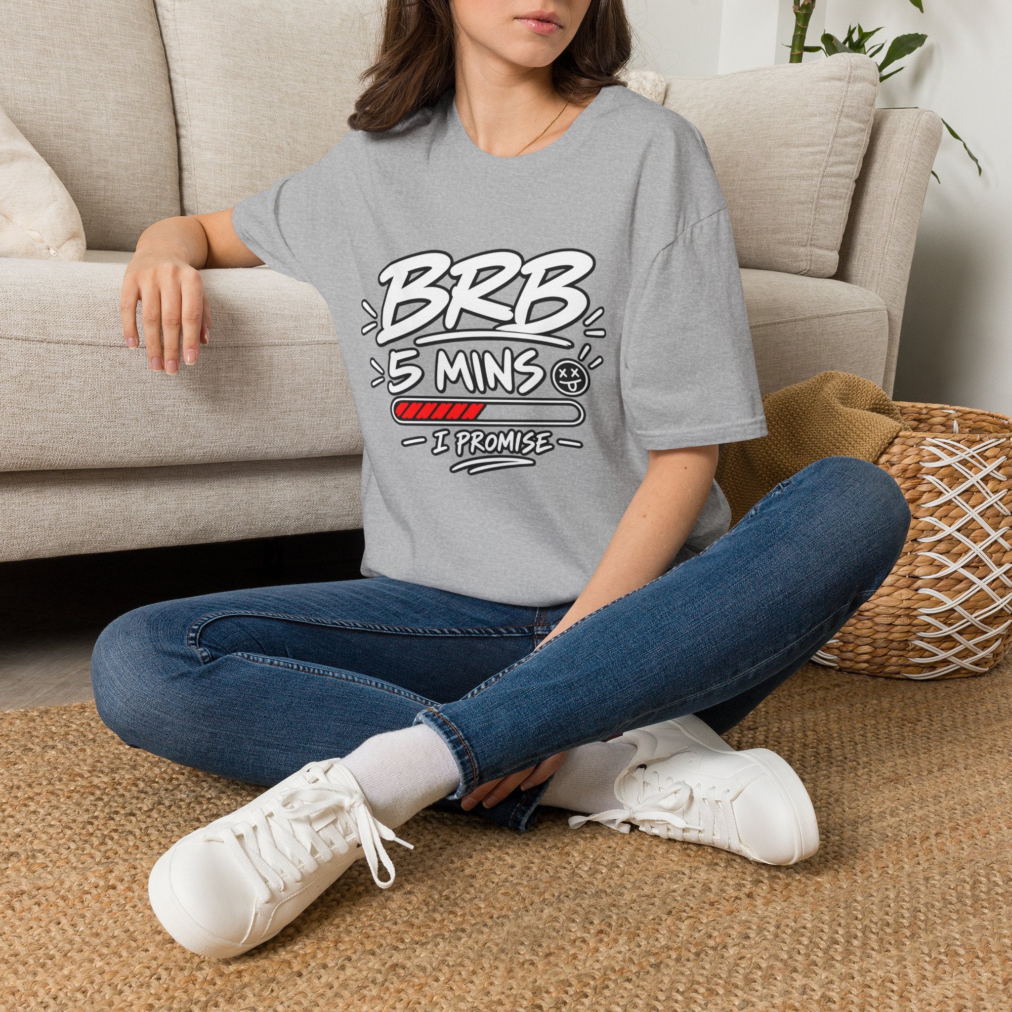 Brb 5 Mins T-Shirt