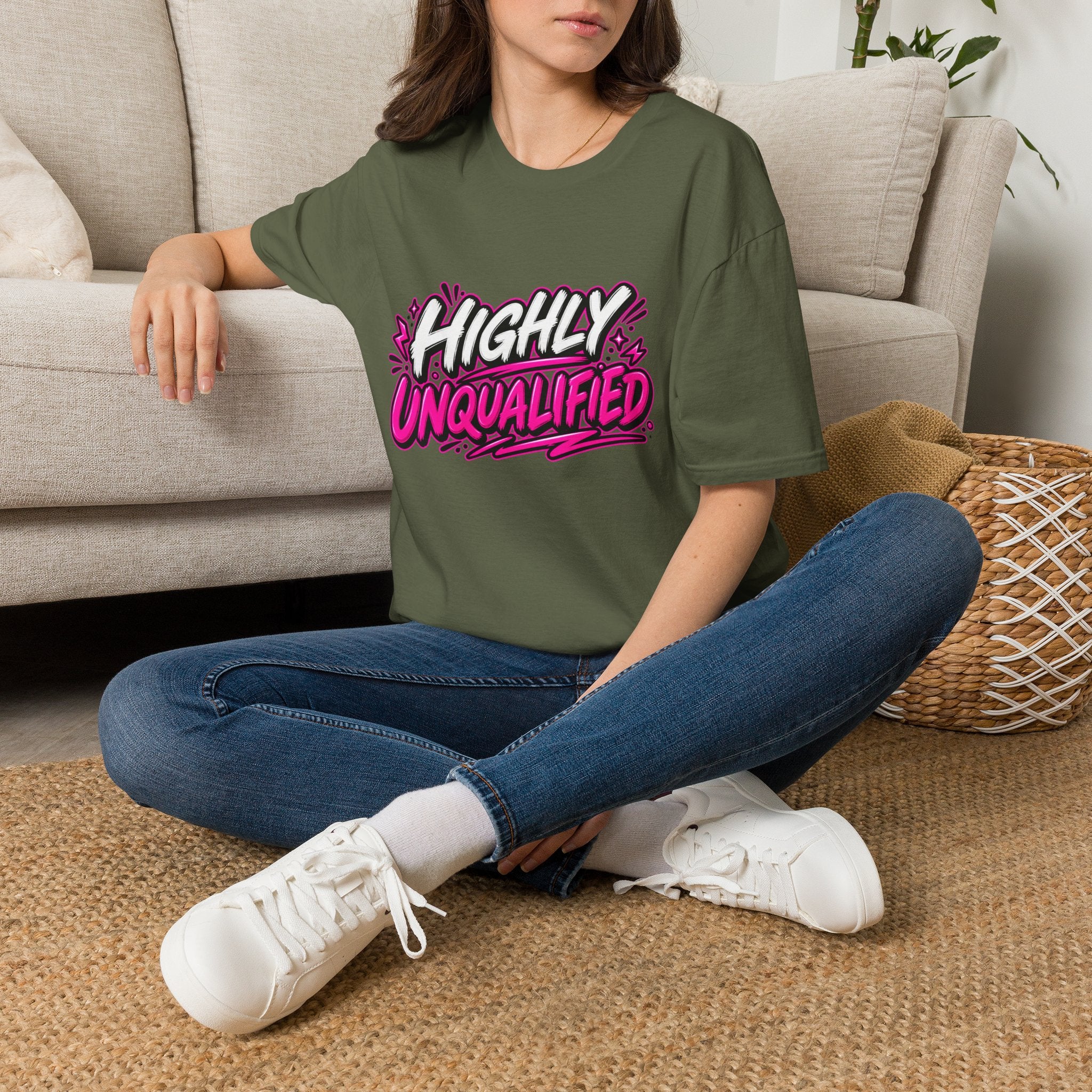 Highly Unqualified T-Shirt