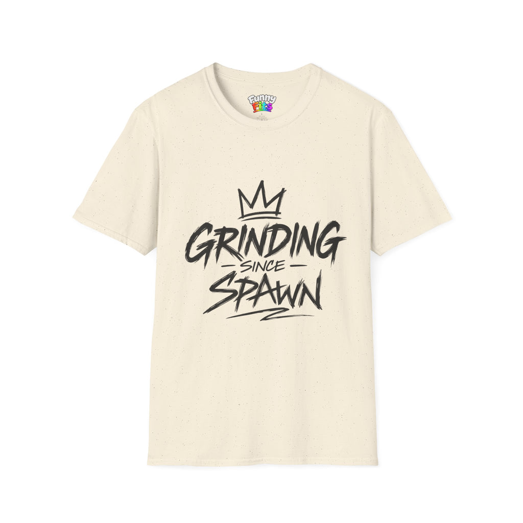 Grinding Since Spawn T-Shirt