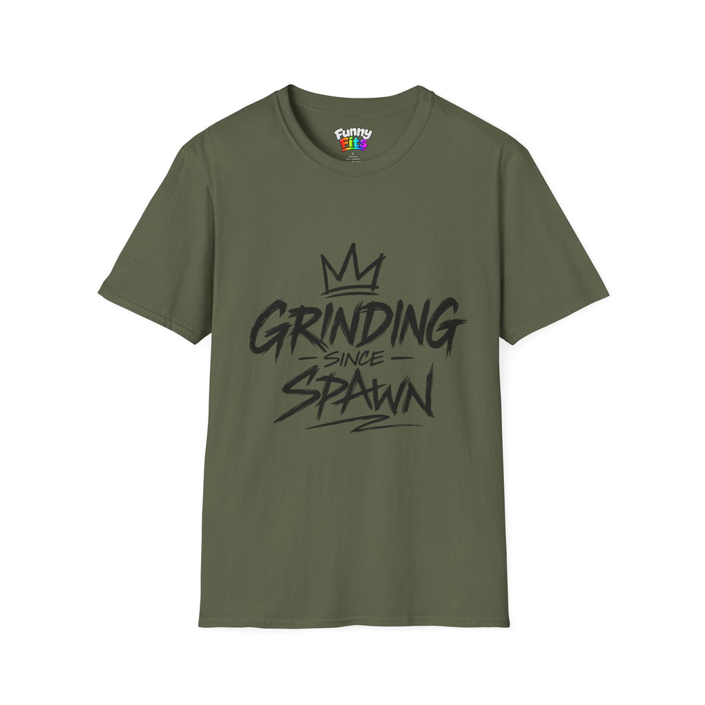 Grinding Since Spawn T-Shirt