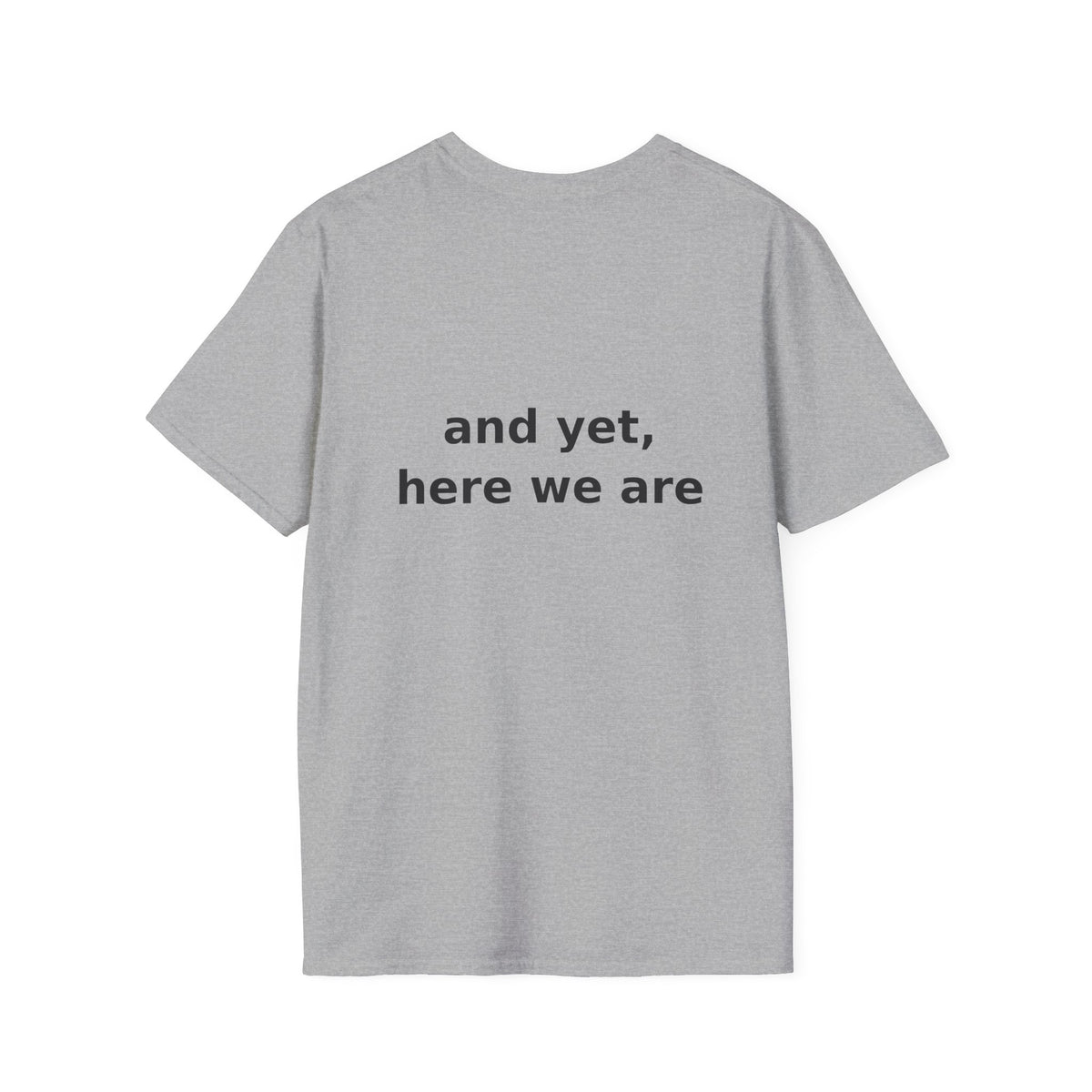 I Did Not Agree To This T-Shirt