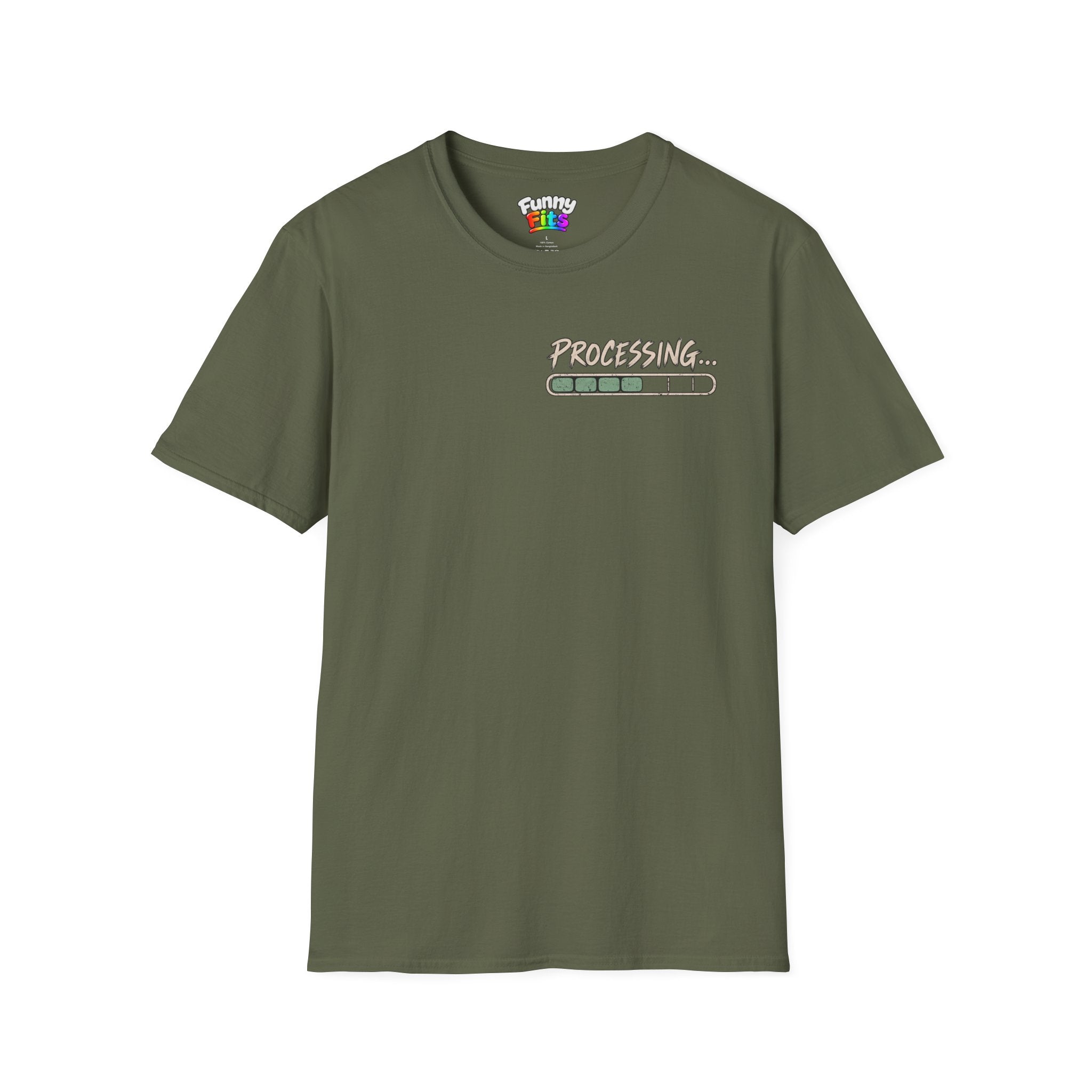 I Need A Minute To Process That  T-Shirt