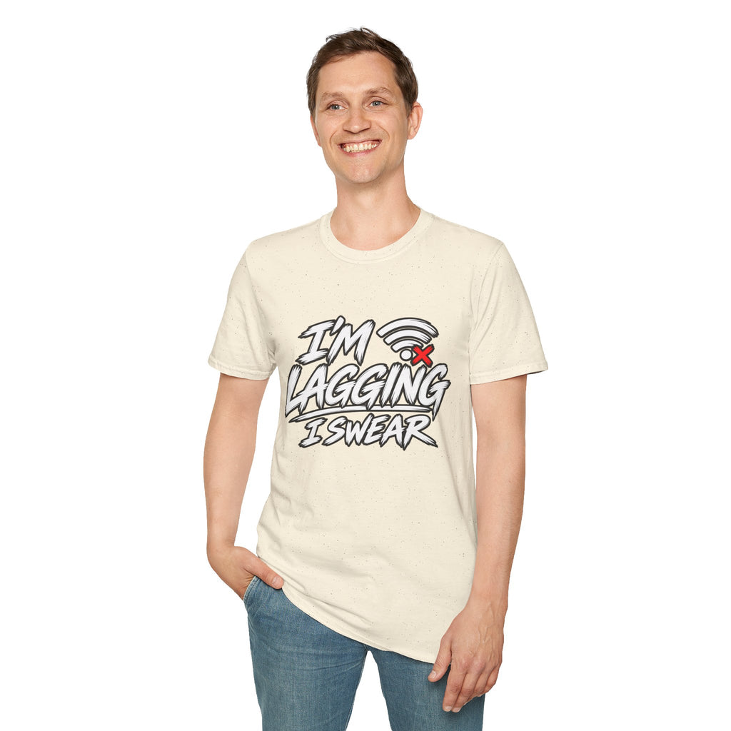 I'm Lagging I Swear T-Shirt