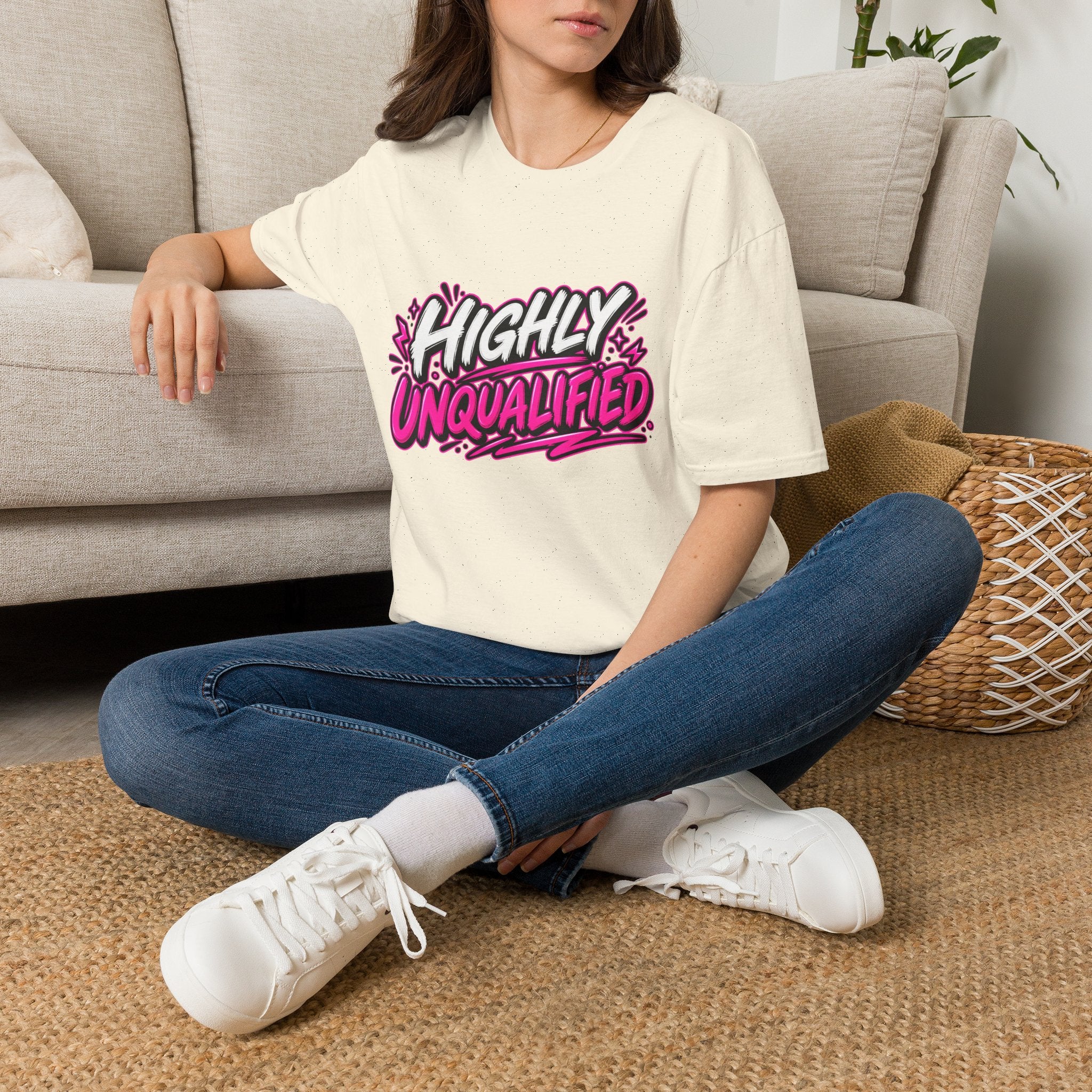Highly Unqualified T-Shirt