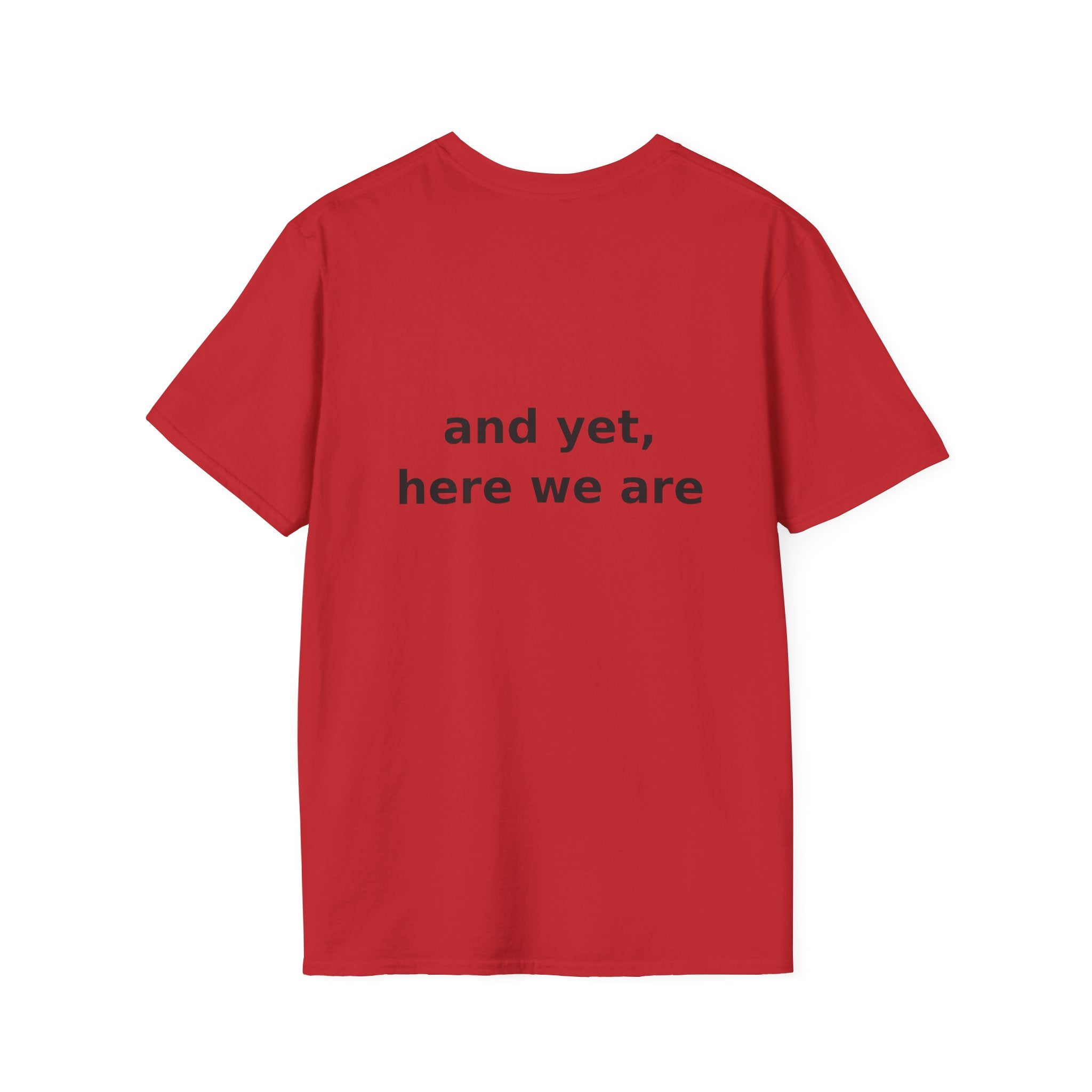 I Did Not Agree To This T-Shirt