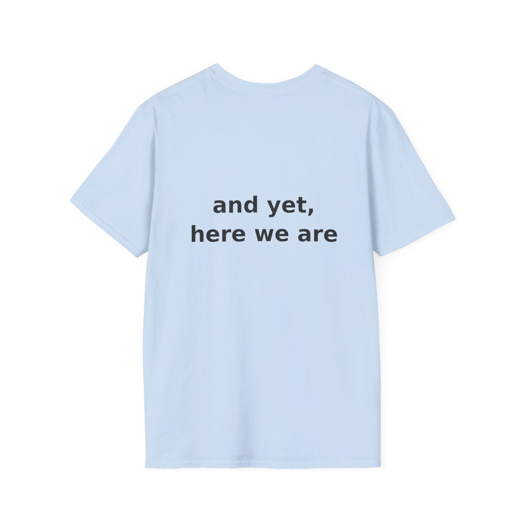 I Did Not Agree To This T-Shirt