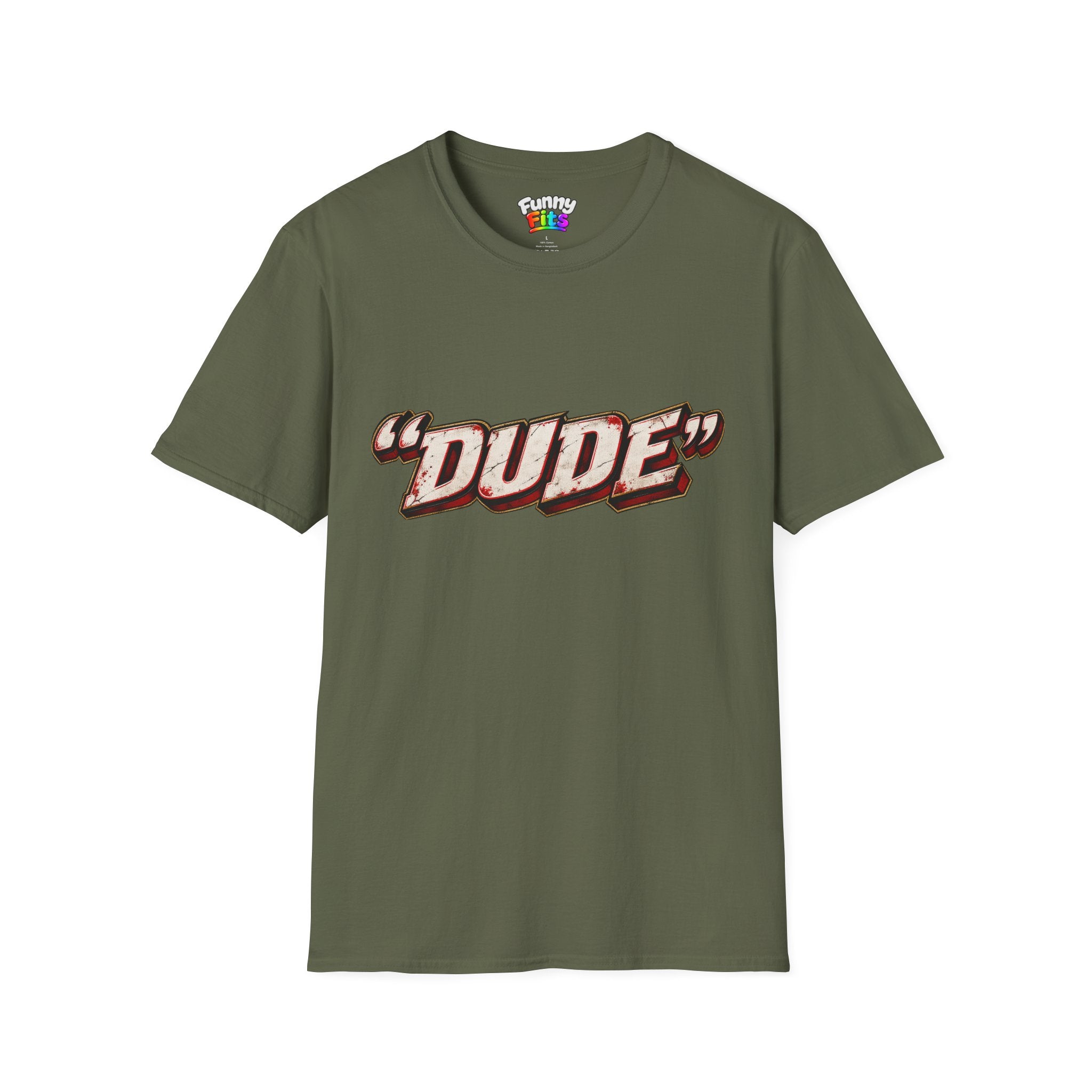 "Dude" T-Shirt