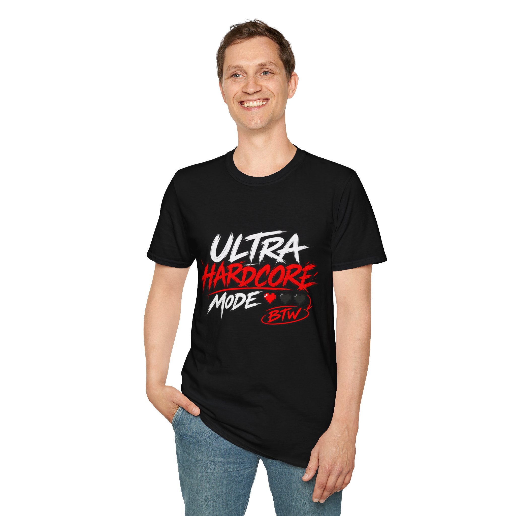 Ultra Hardcore Mode BTW T-Shirt