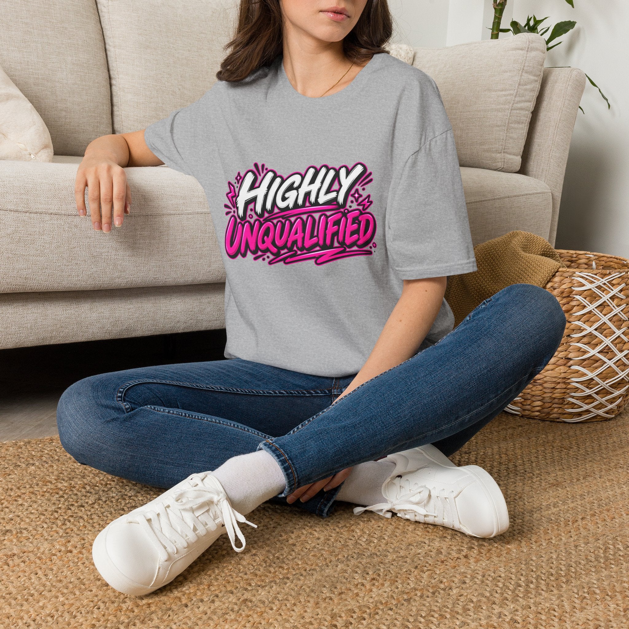 Highly Unqualified T-Shirt