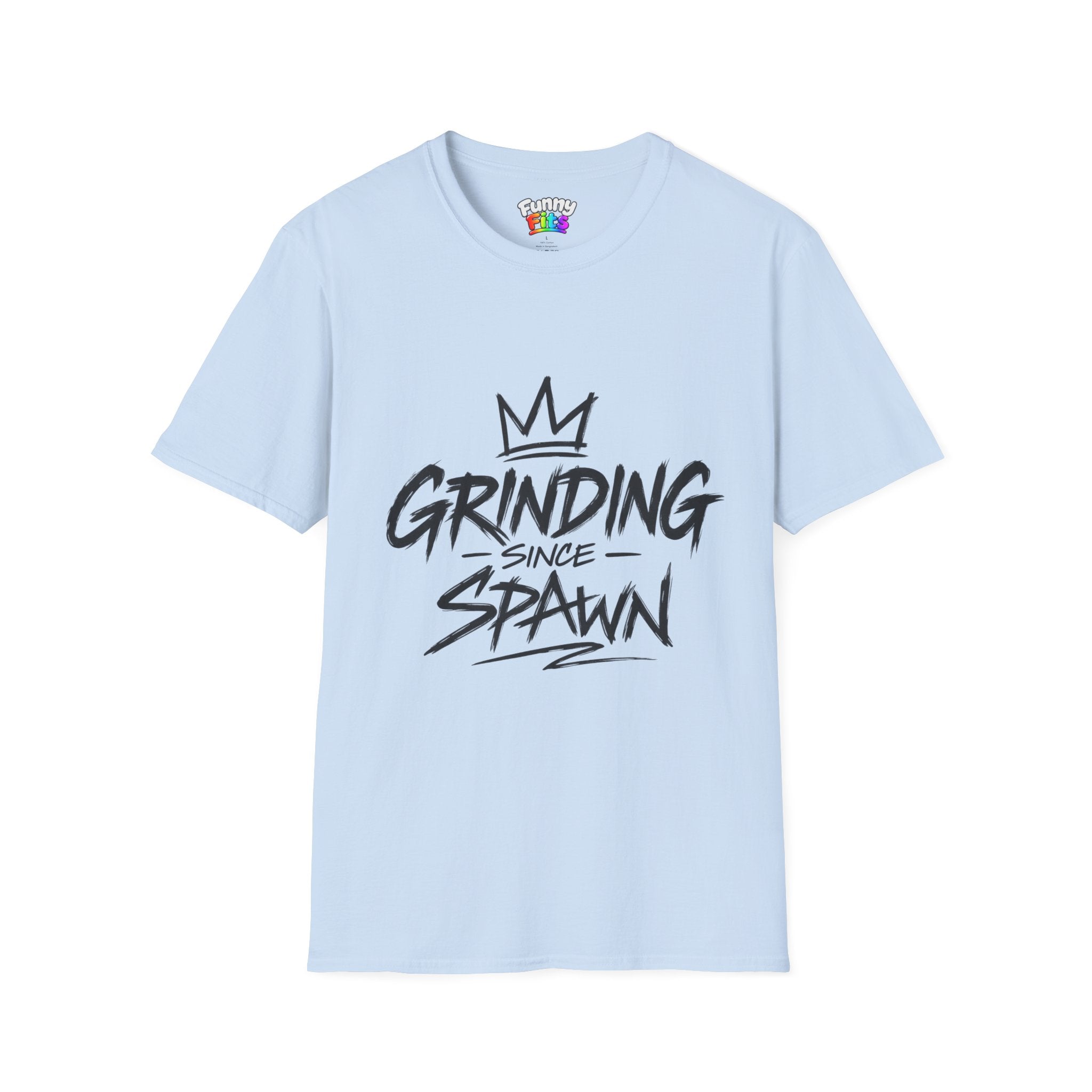 Grinding Since Spawn T-Shirt