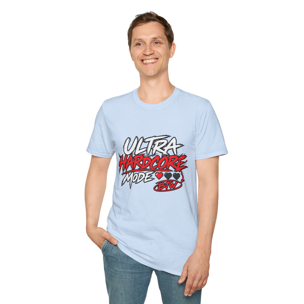 Ultra Hardcore Mode BTW T-Shirt