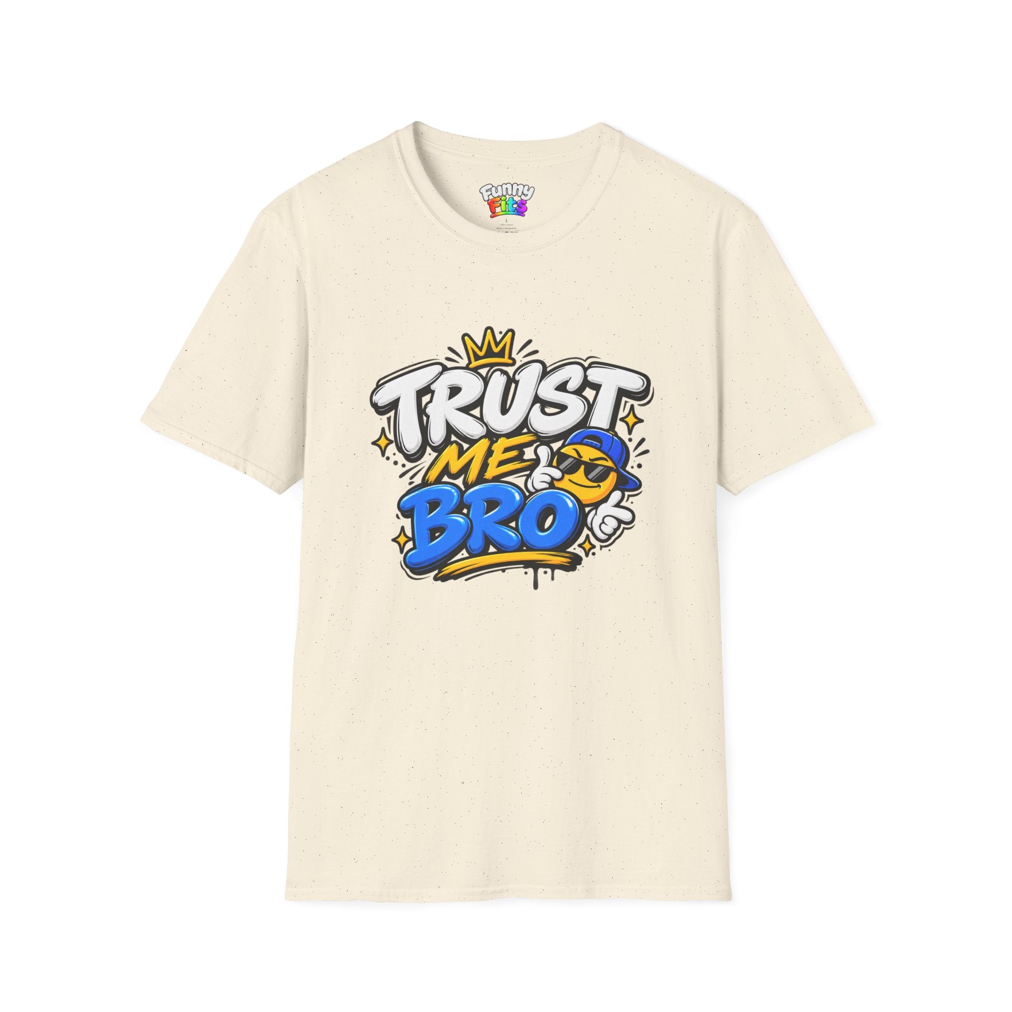 Trust me bro T-Shirt